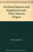 Portland Names and Neighborhoods