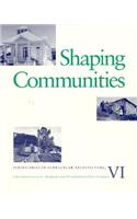 Shaping Communities