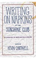 Writing on Napkins at the Sunshine Club