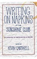 Writing on Napkins at the Sunshine Club: An Anthology of Poets Writing in Macon