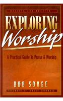 Exploring Worship