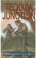 Tequila Junction: 4th-Generation Counterinsurgency