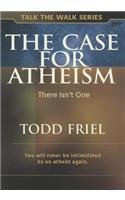 The Case for Atheism: There Isn't One
