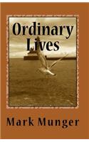 Ordinary Lives