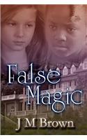 False Magic