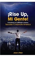 ¡Rise Up, Mi Gente!