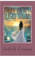 Let Your Light Shine