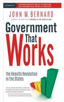 Government That Works: The Results Revolution in the States