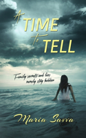 Time To Tell