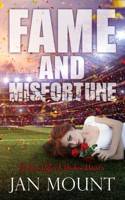 Fame and Misfortune: Broken Hearts & Broken Rules