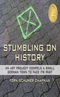 Stumbling on History