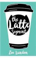 Latte Segment