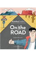 On the Road, by Jack Kerouac: A Kinderguides Illustrated Learning Guide