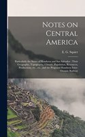 Notes on Central America