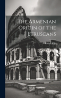 Armenian Origin of the Etruscans