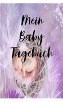 Mein Baby Tagebuch: Mein Baby Tagebuch DIN A5 mit 120 linierten Seiten