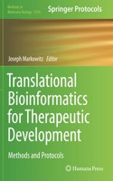Translational Bioinformatics for Therapeutic Development