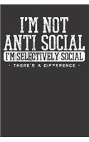 Anti-Social Sarcastic Introvert Notebook Journal