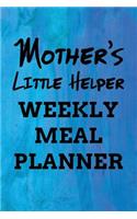 Mother's Little Helper Weekly Meal Planner