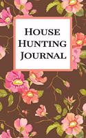 House Hunting Journal: New Home Planner And Checklist