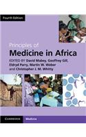 Principles of Medicine in Africa. Edited by David Mabey ... [Et Al.]