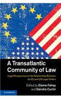 A Transatlantic Community of Law