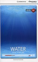 Water: Vital for Life Low Intermediate Book with Online Access