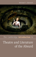 Cambridge Introduction to Theatre and Literature of the Absurd