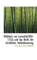 Hildebert Von Lavardin(1056-1133) Und Das Recht Der Kirchlichen Stellenbesetzung