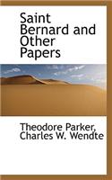 Saint Bernard and Other Papers