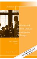 Presidents and Analysts Discuss Contemporary Challenges