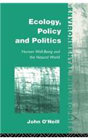 Ecology, Policy and Politics