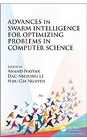 Advances in Swarm Intelligence for Optimizing Problems in Computer Science