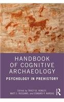 Handbook of Cognitive Archaeology