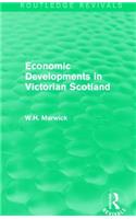 Economic Developments in Victorian Scotland