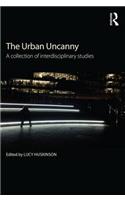 The Urban Uncanny