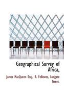 Geographical Survey of Africa,