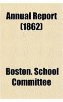 Annual Report (1862): (English)