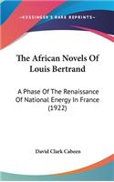The African Novels of Louis Bertrand