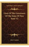 Lives of the Governors of the State of New York V2