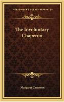 The Involuntary Chaperon
