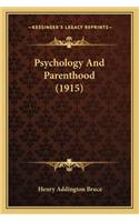 Psychology and Parenthood (1915)