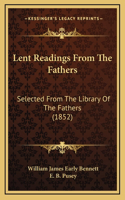 Lent Readings From The Fathers