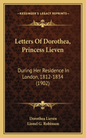 Letters Of Dorothea, Princess Lieven