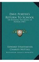 Dave Porter's Return To School: Or Winning The Medal Of Honor (1907)(English)