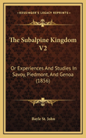 The Subalpine Kingdom V2