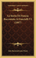 Storia Di Francia Raccontata Ai Fanciulli V1 (1847)