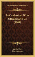 Confessioni D'Un Ottuagenario V2 (1904)