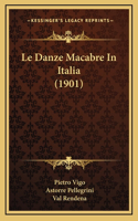 Le Danze Macabre In Italia (1901)