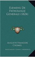 Elemens de Pathologie Generale (1824)